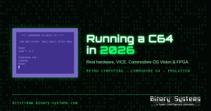 Running a C64 in 2026: a Commodore 64 READY screen beside the article title on The Bitstream's green-on-black binary background